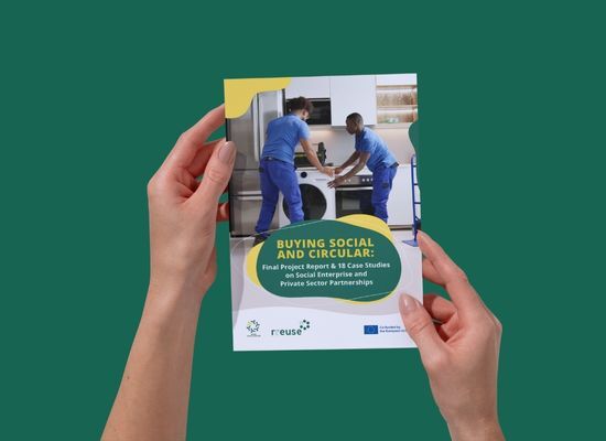 Buying Social and Circular: Final project report & 18 case studies on social enterprise and private sector partnerships
